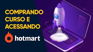 Como comprar curso na hotmart e acessar