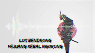 Los Bendrong - Pejuang Kebal Ngorong [Yogyakarta Hip Hop]