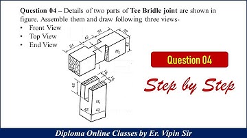 Question 04 // Chapter 01 - Detail and Assembly Drawing // Engineering Drawing - II