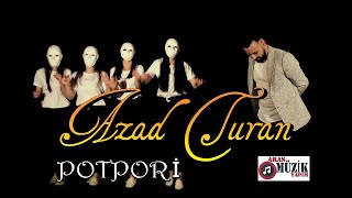 Azad Turan - Potpori 2020