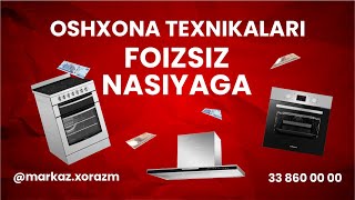 Oshxona texnikalarini qulay shartlar asosida bo'lib to'lashga xarid qiling! ☎️ 33 860 00 00