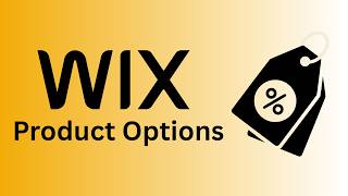 How to Add Product Options on Wix