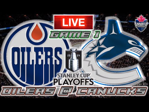 Edmonton Oilers vs Vancouver Canucks Game 1 LIVE Stream Game Audio 