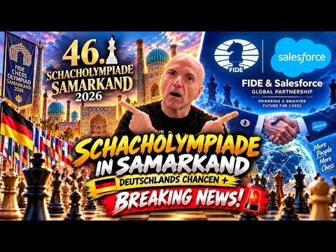 Chess Olympiad in Samarkand: Germany's Chances + BREAKING NEWS!