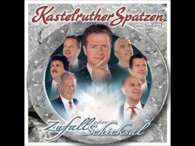 Kastelruther Spatzen - Weil du meine gross Liebe bist