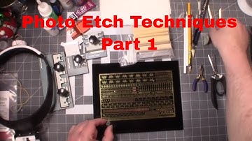 Guide To Photo Etch Part 1, Introduction and Tools! Done The Crazy Gamer Models Way!!!