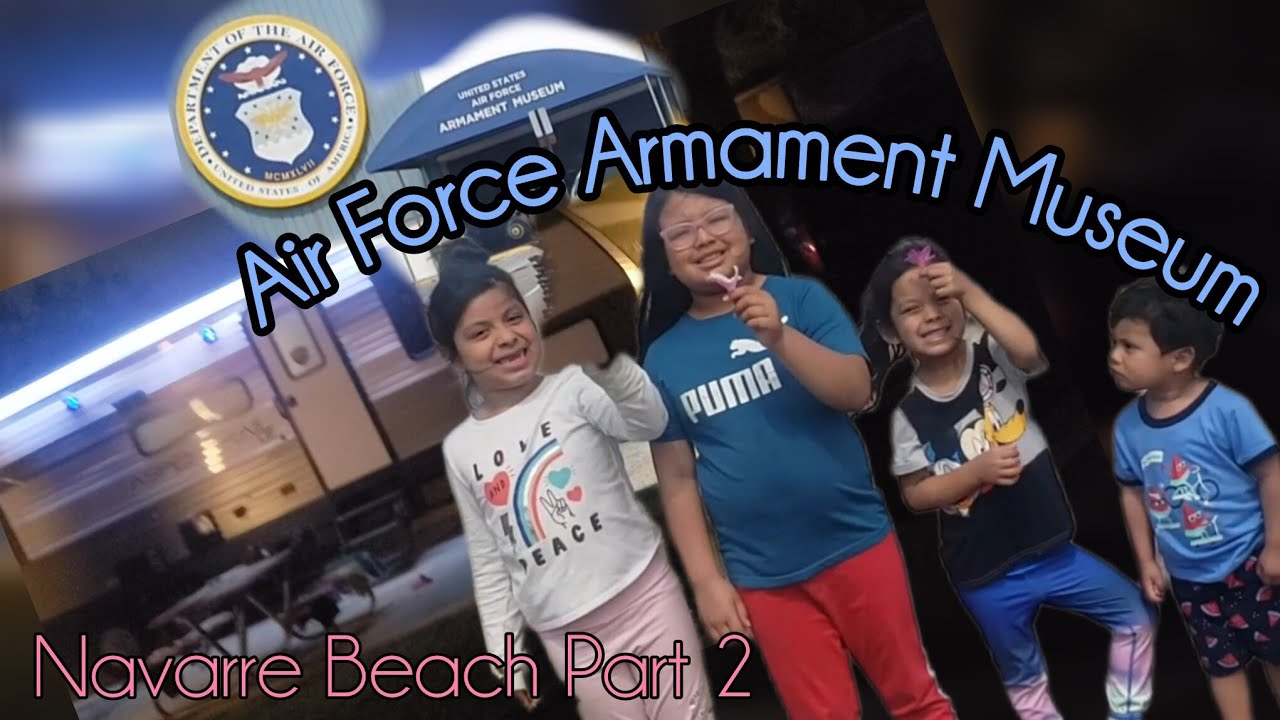 Navarre Beach + Air Force Armament Museum Part 2 | First time RV owners! Life on the road
