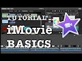 iMovie Basics: Video editing tutorial for beginners