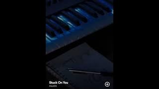 MashBit - Stuck On You ✨