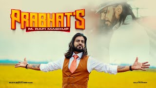 PRABHAT’S M. RAFI MASHUP - Prabhat Panchoe || Prod. By SelectaBeats [official video]