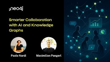 Neo4j Live: Smarter Collaboration with AI and Knowledge Graphs