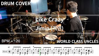 Jimin (지민) - Like Crazy [ drum cover, score, drum sheet ]