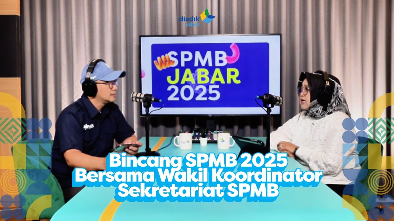 SPMB Jabar 2025 | Podcast seputar SPMB Jabar