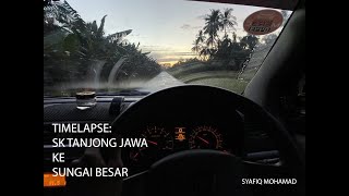 TimeLapse : SK Tanjong Jawa, Sabak Bernam ke Taman Padu Permai, Sungai Besar