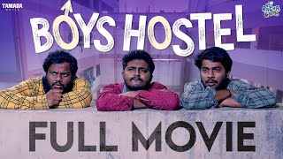 Boys Hostel Full Movie || New Telugu web series || Racha Gang || Tamada Media