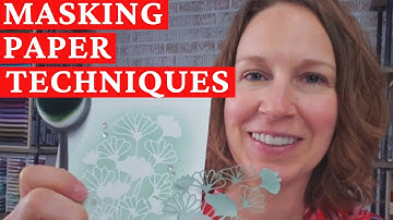 How To Use Masking Paper For Card Making