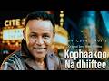 Kophaakoo Na Dhiistee New Afaan Oromo Cover Music Ali Bira 