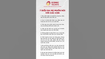 7 Điều Ba Mẹ Muốn Nói Với Các Con.#daycondungcach #iconictalents #cachdaycon #sinhtracvantay