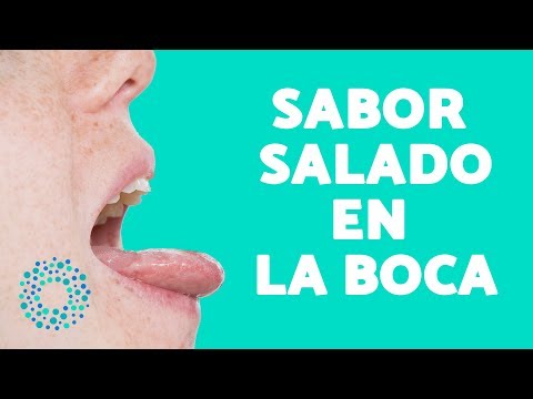 Vídeo: Sabor Salado En La Boca: Causas, Tratamiento Y Más