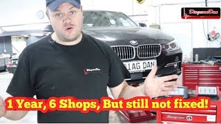 1 year, 6 shops but still not fixed