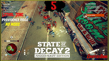 Becoming An Errand Bitc* 4 The NPC | Providence Ridge | State Of Decay 2 | Lethal Zone|No Commentary