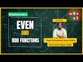 Even and Odd Functions | যুগ্ম এবং অযুগ্ম ফাংশন | গণিত