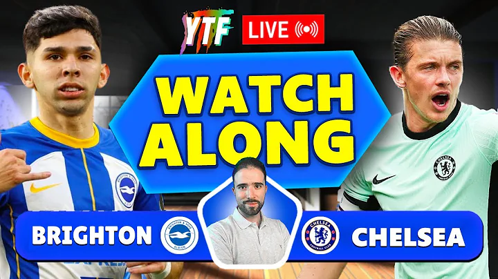 Brighton 1-2 Chelsea LIVE WATCHALONG - DayDayNews