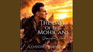 The Last Of The Mohicans (Deep House Version)