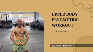 Upper Body Plyometrics Workout For Athletes