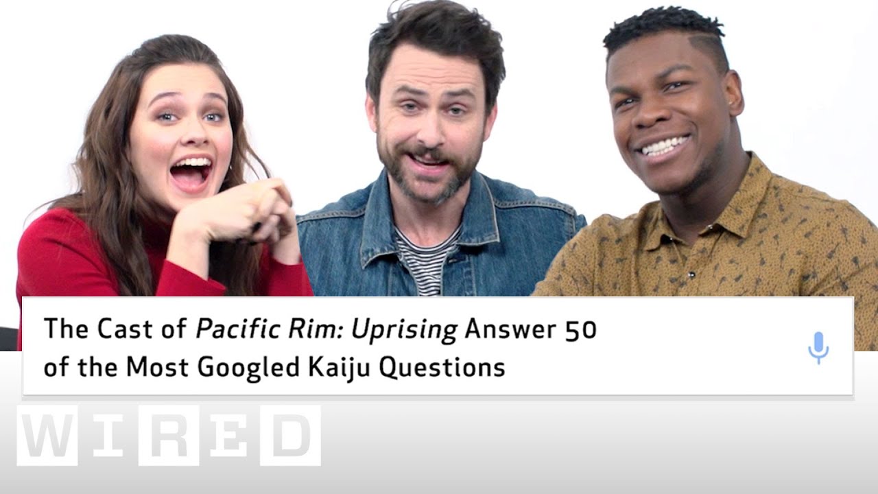 Pacific Rim: Uprising Cast Answer 50 of the Most Googled Kaiju Questions | WIRED