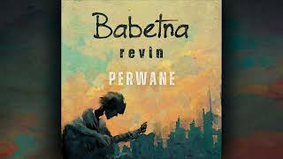 Video thumbnail of "Babetna - Perwane"