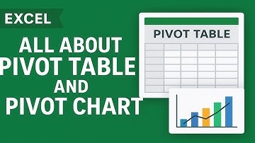 All About Pivot Table & Pivot Chart in Excel