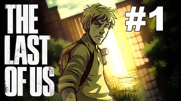 The Last of Me - The Last of Us Gameplay / Playthrough w/ SSoHPKC Part 1 - Things Quickly Go Bad