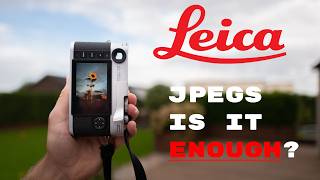 An Ode To Leica JPEGs