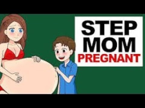 I Got My Stepmom Pregnant