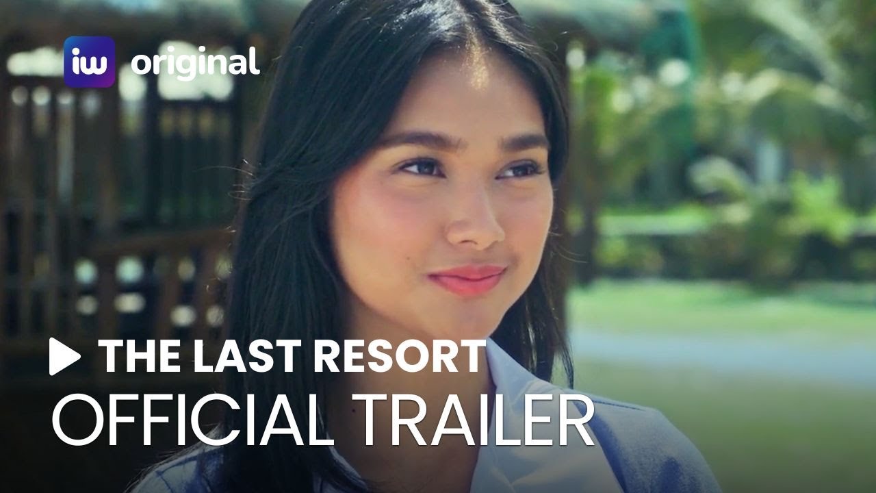 The Last Resort Full Trailer | iWant Original Movie | December 8