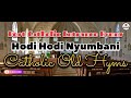 Best Catholic Entrance Hymns HODI HODI NYMBANI MWAKE BWANA Old Catholic Hymns Old Is Golden