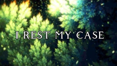 Kuma the Third - I rest my case (Lyrics Video)