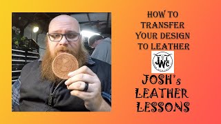 How To  Transfer Your Design From Paper to Leather