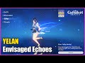 Yelan Envisaged Echoes Imaginarium Theater Guide Genshin Impact Yelan Envisaged Echoes Imaginarium Theater Guide Genshin Impact