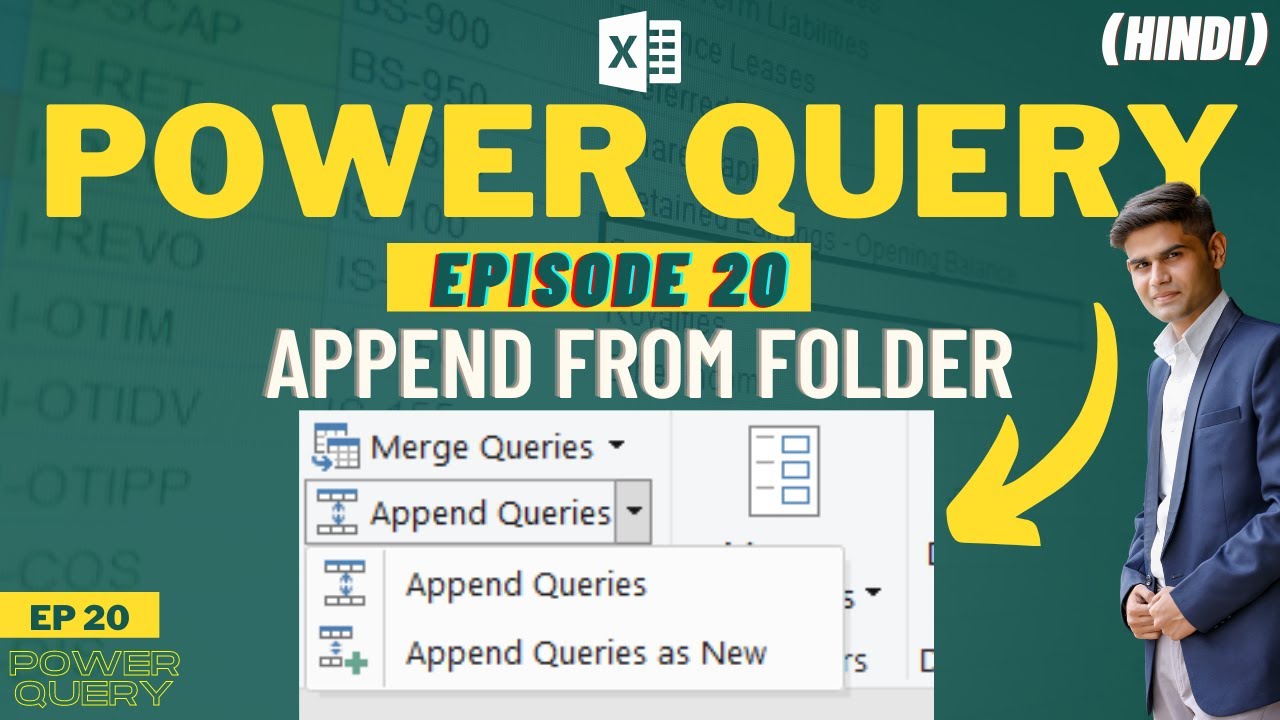 Append From External Folder | Power Query Masterclass EP20 | Get & Transform [Hindi]