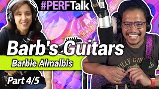 BARB'S Guitars | PERFTALK ni Barbie Almalbis 4/5