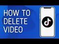 How to Delete Tiktok Video Easily