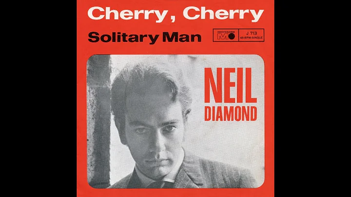 Solitary man (Neil Diamond, 1966)
