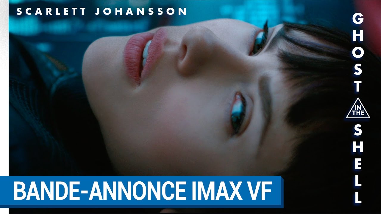 GHOST IN THE SHELL – BANDE-ANNONCE IMAX VF [au cinéma le 29 Mars 2017