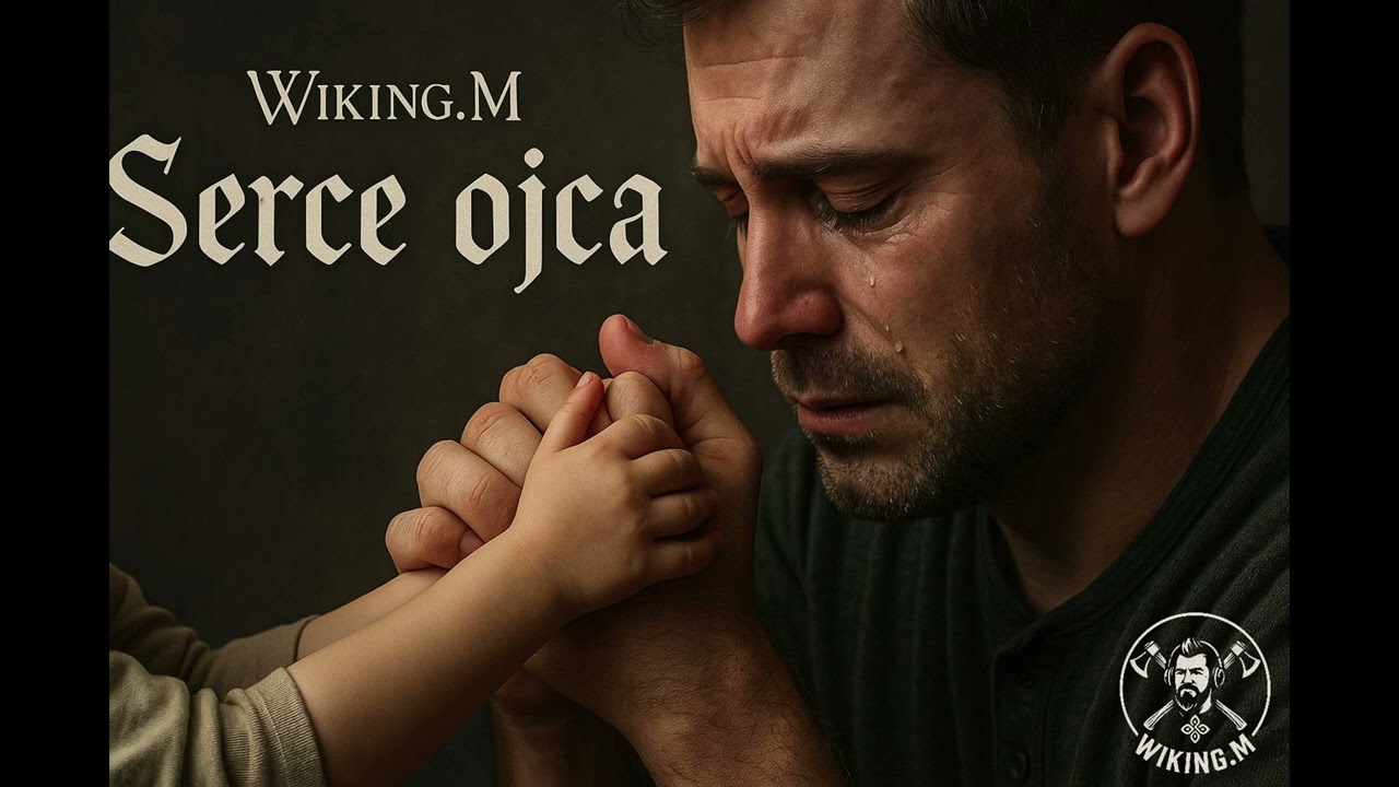 Wiking.M Serce ojca