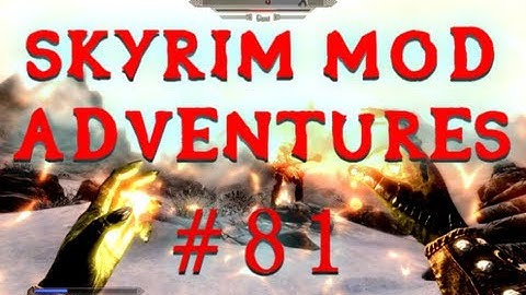 Giant Scorcher, Goat Protector - Skyrim Mod Adventures - Part 81