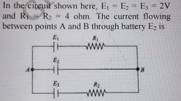 In the circuit shown here , E1=E2=E3=2V and R1=R2=4 ohm. The current flowing between