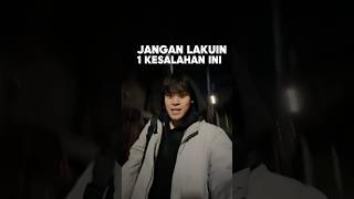 Jangan lakuin kesalahn ini pas di Korea😭🇰🇷