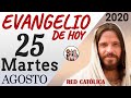 Evangelio de Hoy Martes 25 de Agosto de 2020 | REFLEXIÓN | Red Catolica